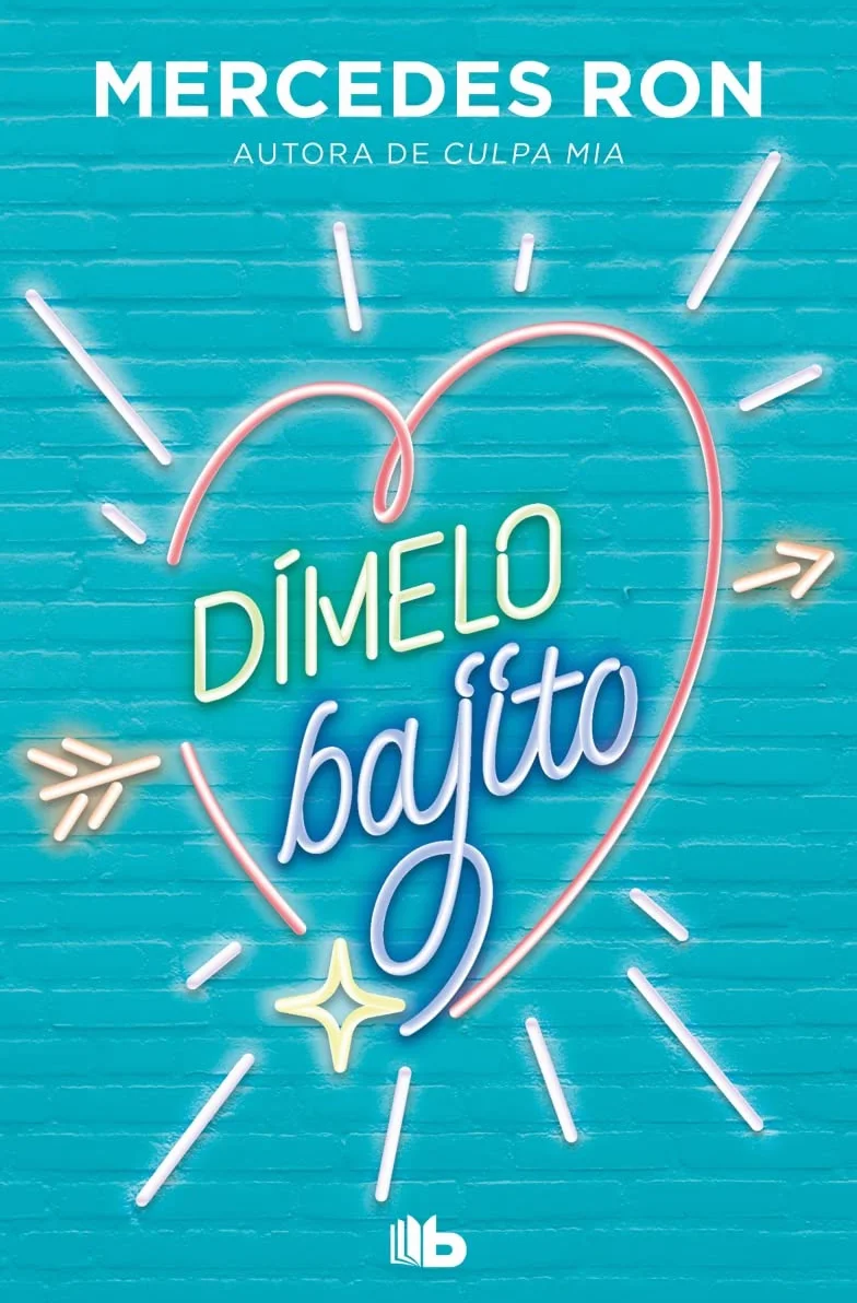 Trilogía Dímelo (pack con: Dímelo bajito | Dímelo en secreto | Dímelo con besos) (Dímelo)