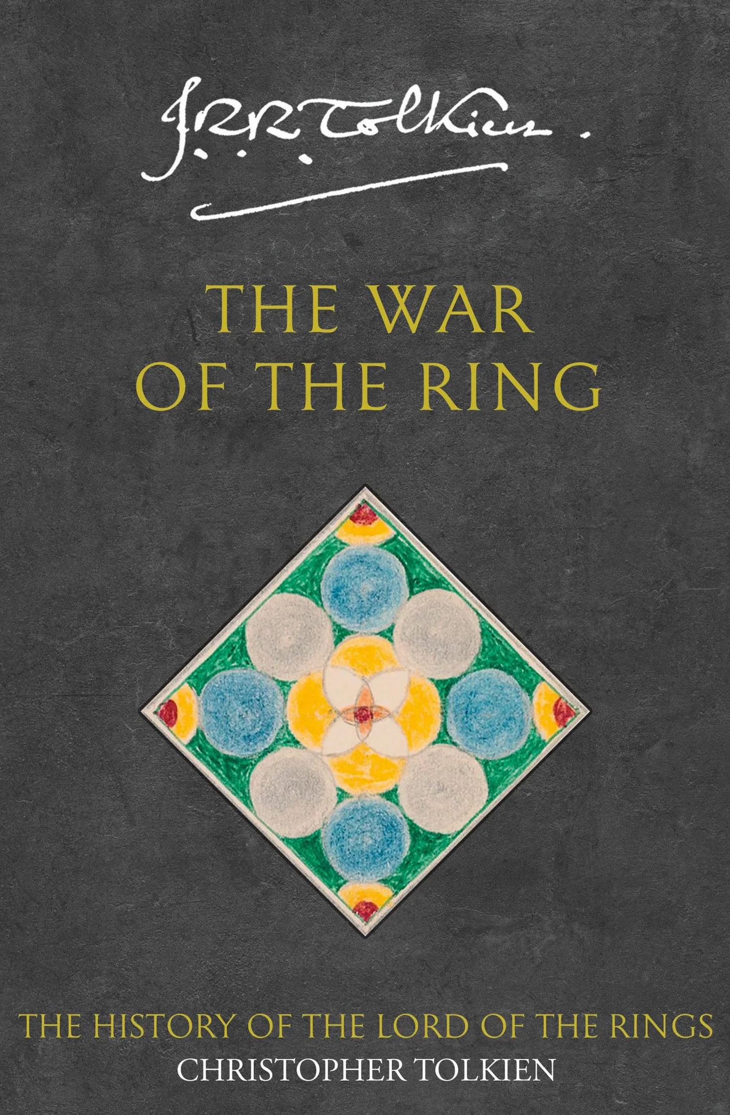 The War of the Ring: A Unique Epic Fantasy Featuring the Unpublished Epilogue and Original Drawings: Book 8
