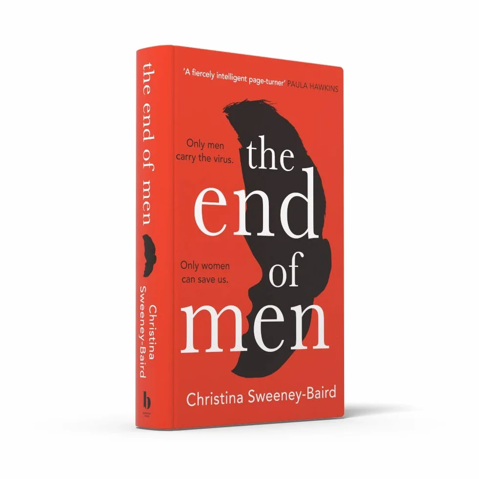The End of Men: The pulse-pounding debut thriller that everyone is talking about