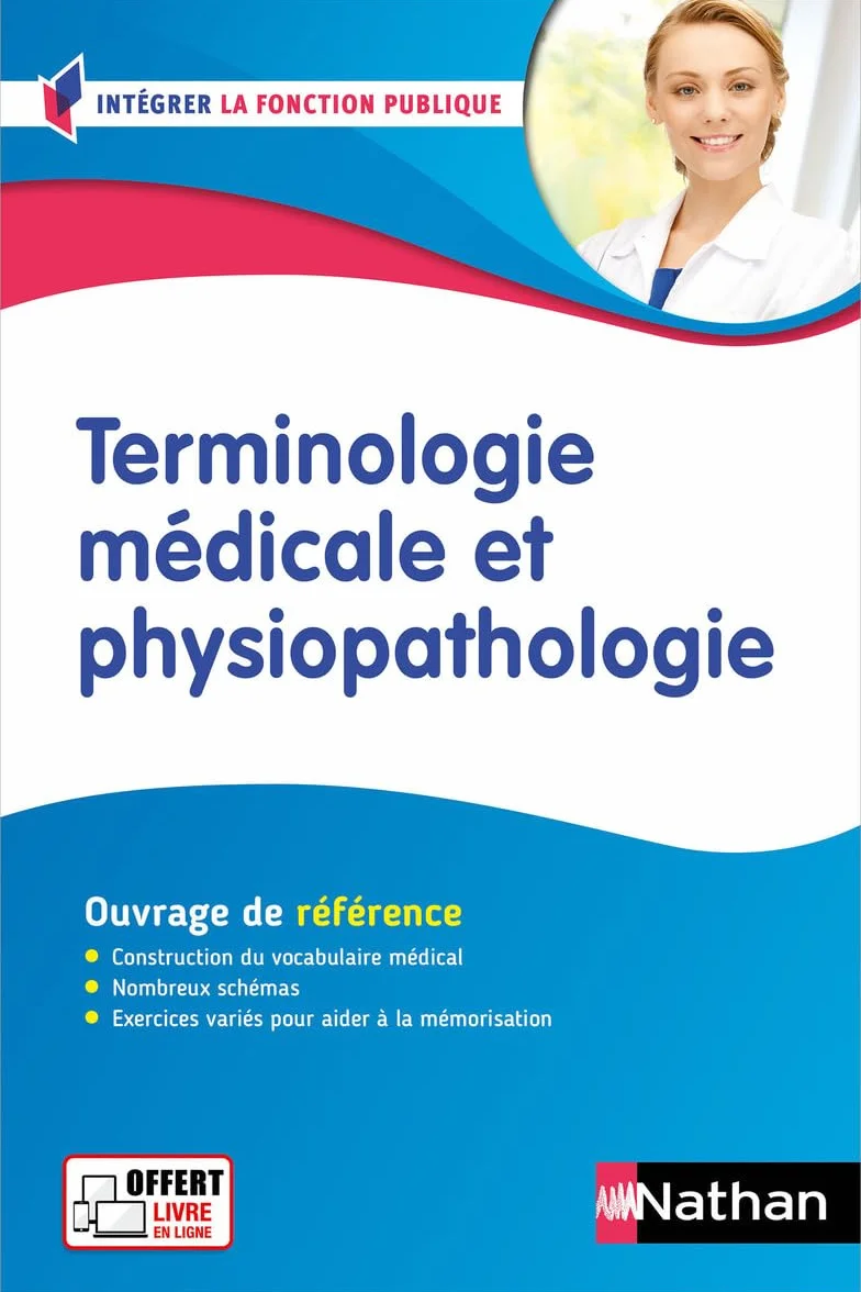 Terminologie médicale et physiopathologie - Ouvrage de référence