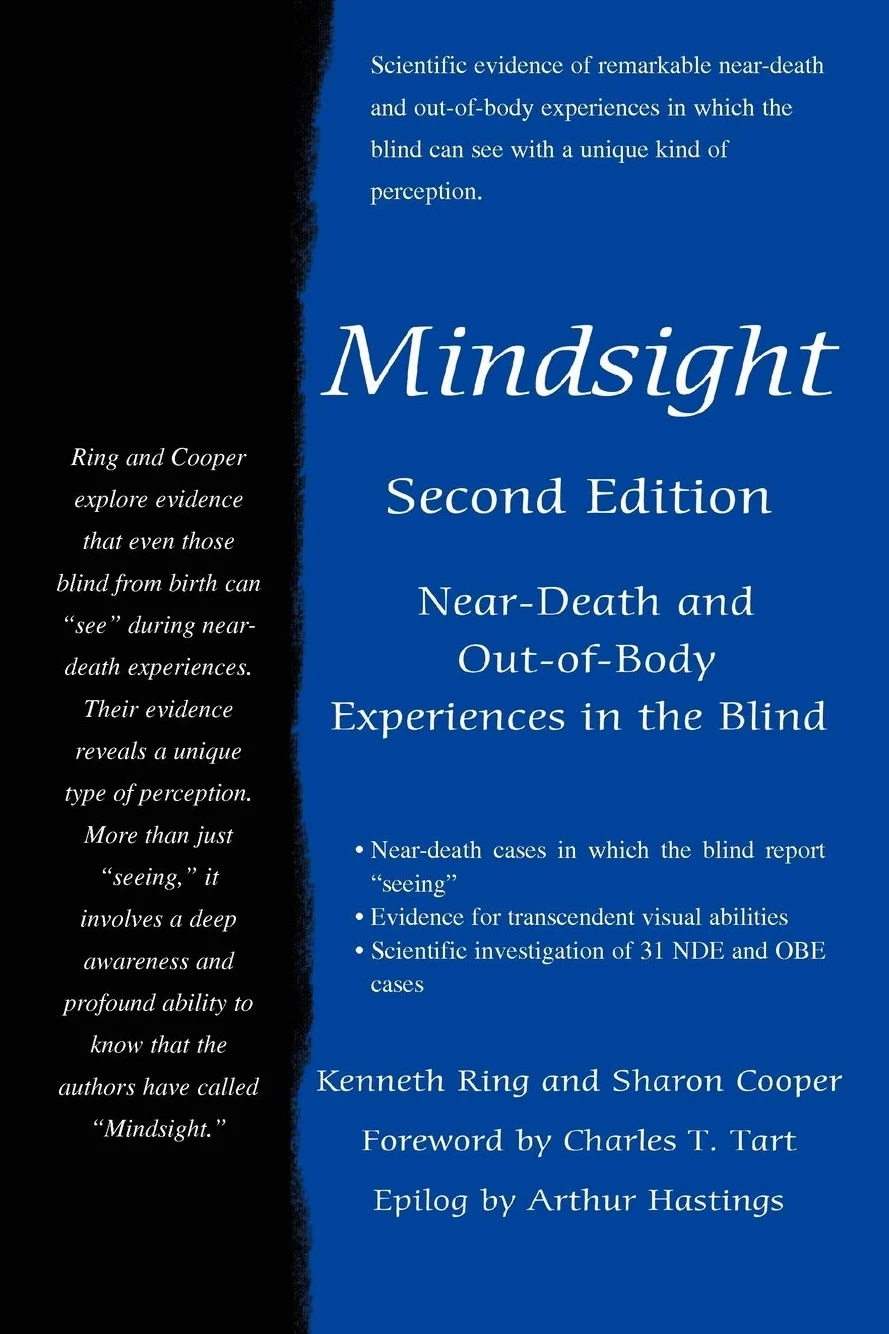Mindsight: Near-Death and Out-of-Body Experiences in the Blind