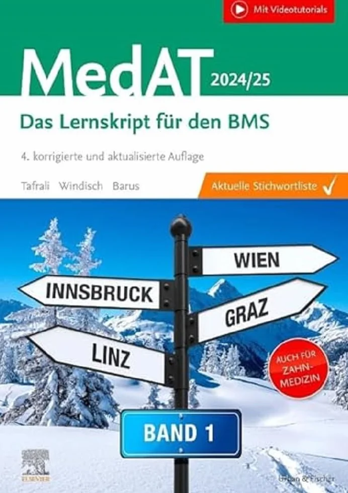 MedAT 2024/25 - Band 1: Das Lernskript für den BMS für Human- und Zahnmedizin (mit Videotutorials)