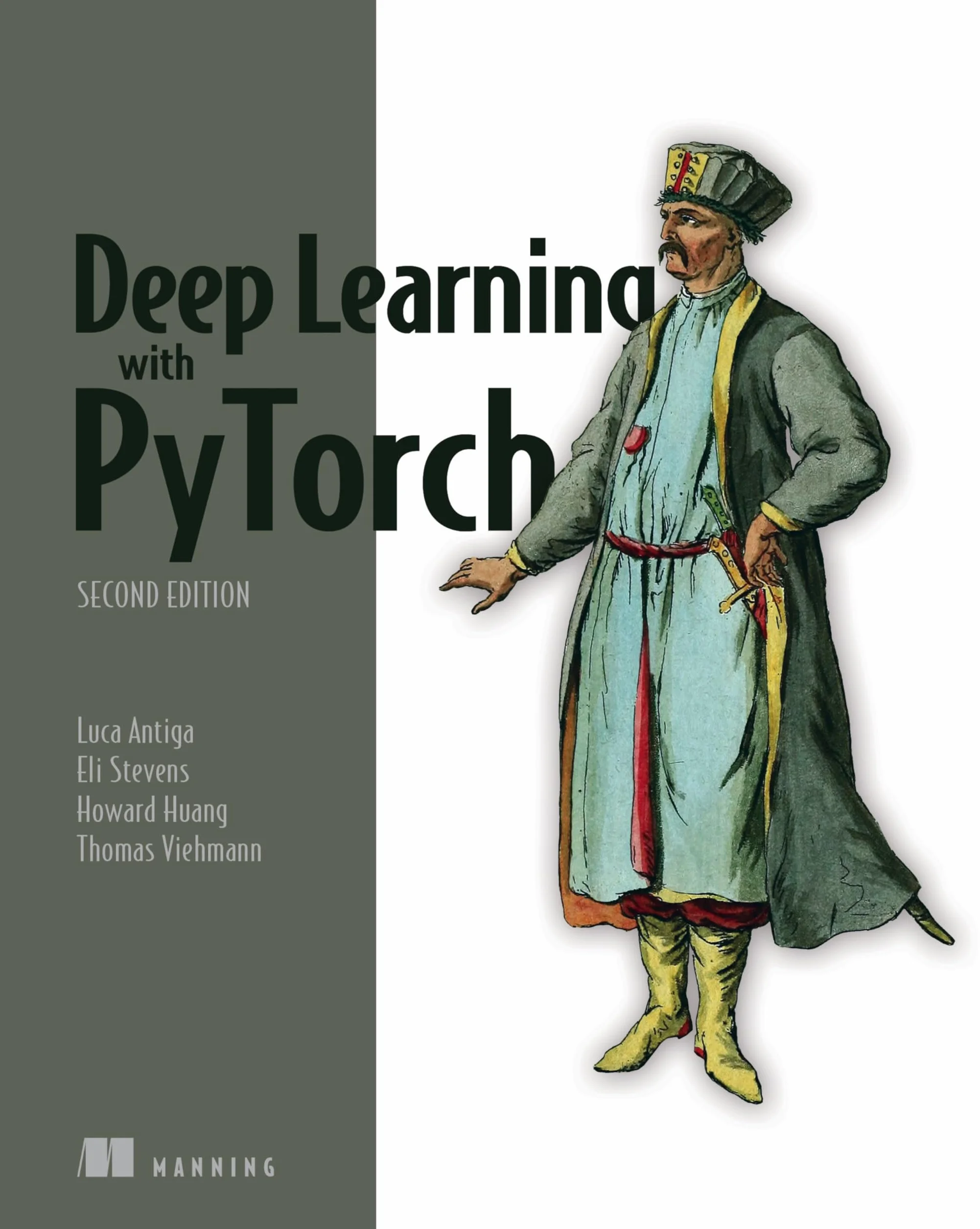 Deep Learning with Pytorch, Second Edition: Training and Applying Deep Learning and Generative Ai Models