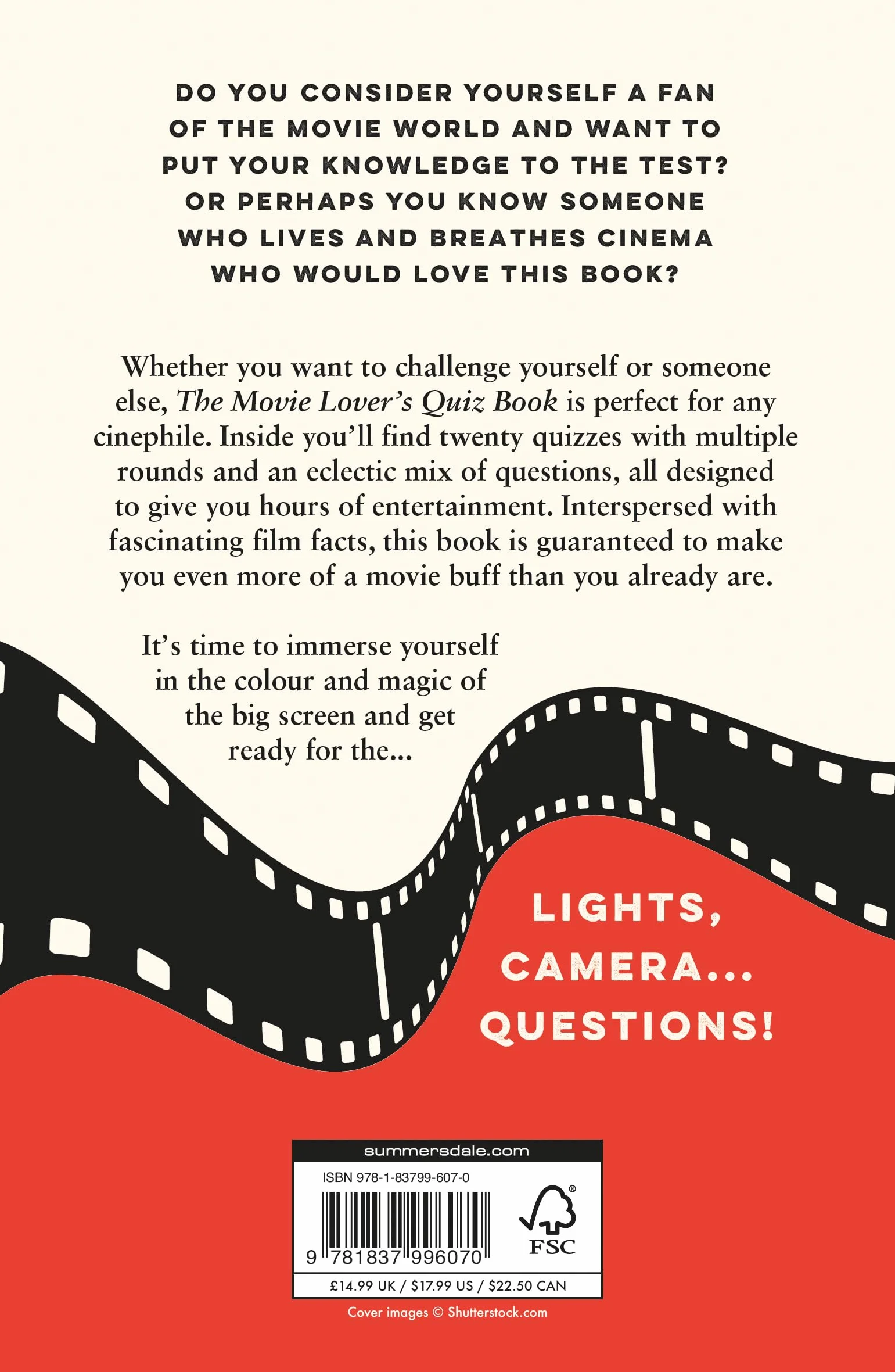 The Movie Lover's Quiz Book: Over 900 Questions on Your Favourite Films, Movie Stars and Directors