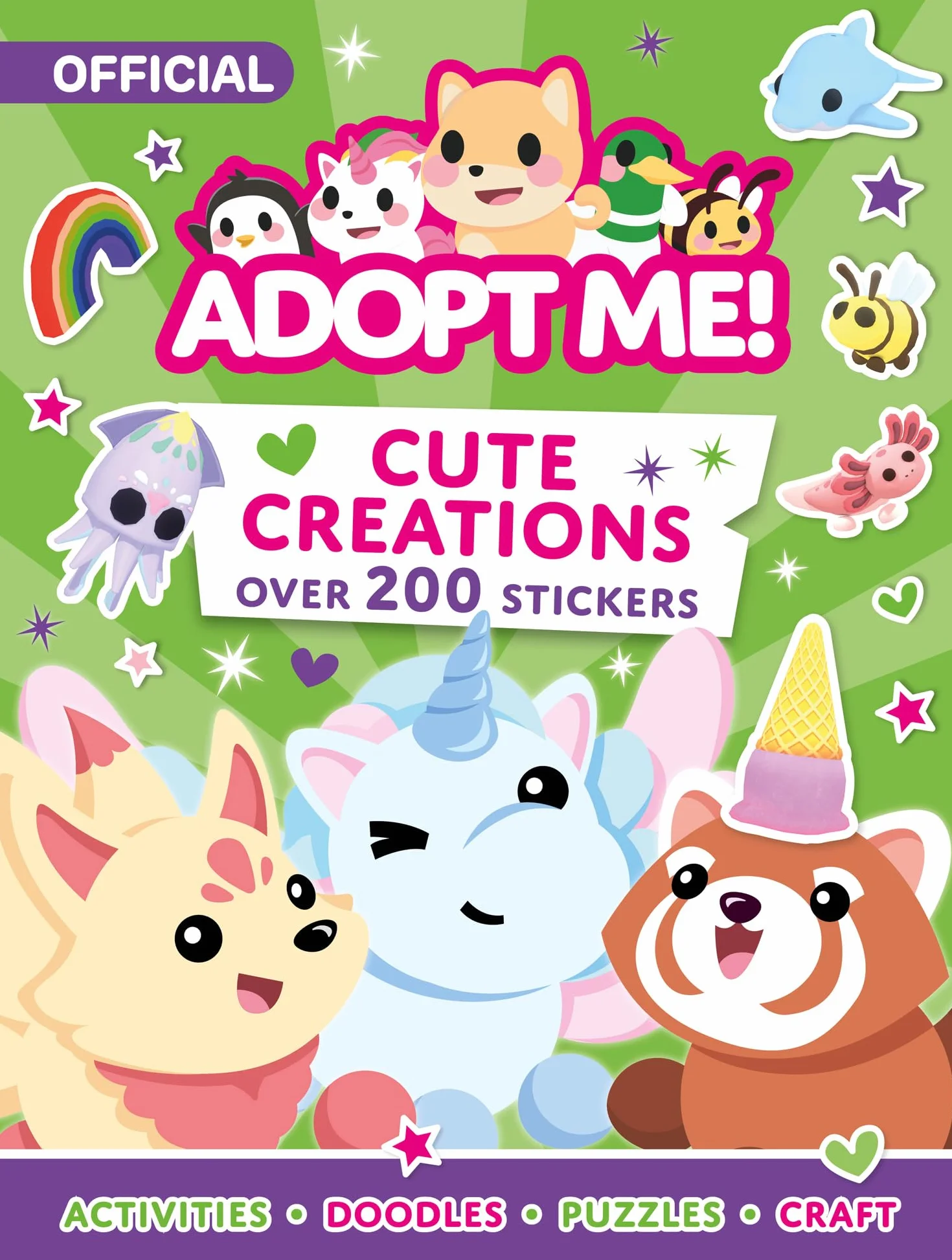 Adopt Me! Cute Creations Sticker Book: The perfect Activity Book for fans of Number 1 favourite online game, Adopt Me! Ideal for ages 7-11