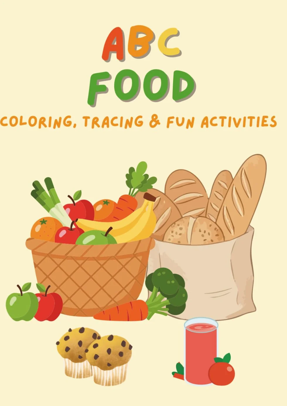 ABC Food: Coloring, Tracing & Fun Activities