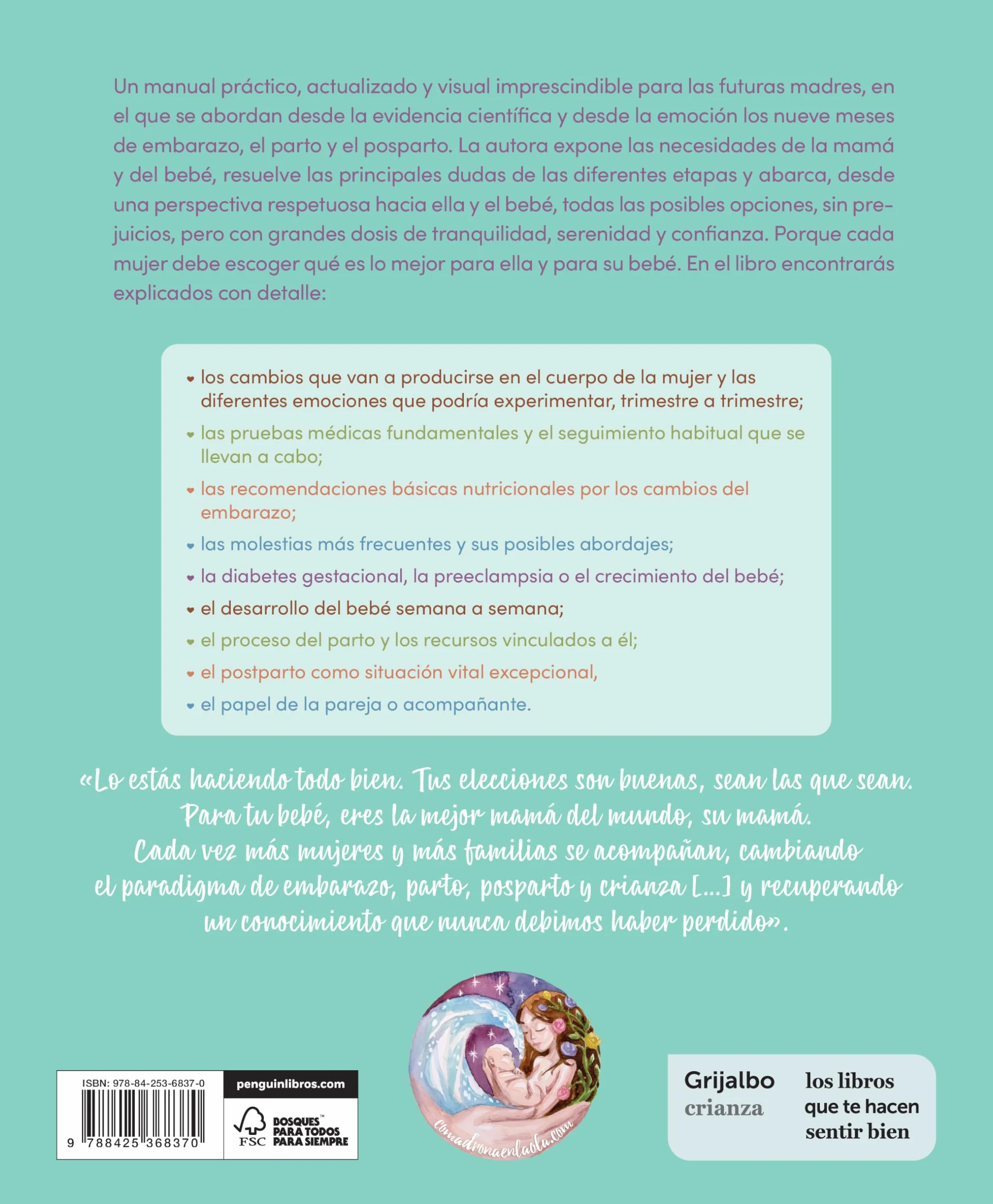 Ser Mamá. Guía del Embarazo, Parto Y Posparto Con Evidencia Y Emoción / Becoming a Mom: Edición actualizada y revisada