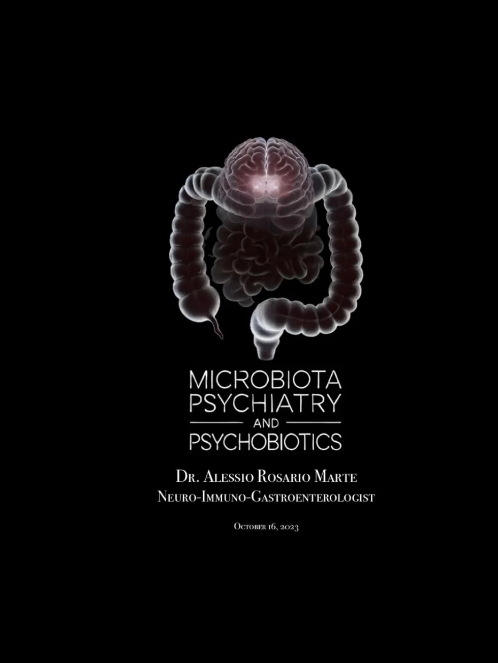 Microbiota Psychiatry and Psychobiotics