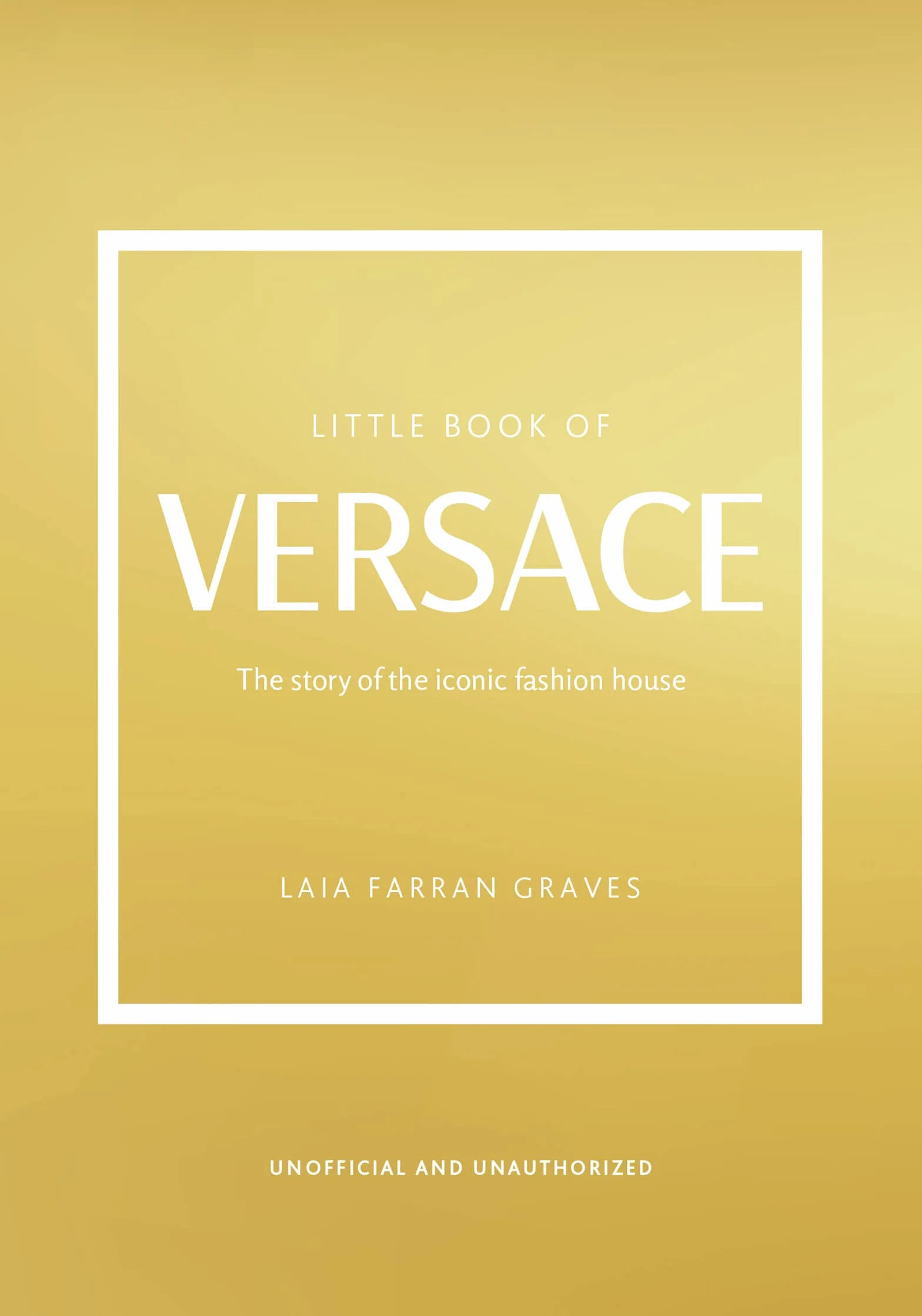 Little Book of Versace: The Story of the Iconic Fashion House: 19