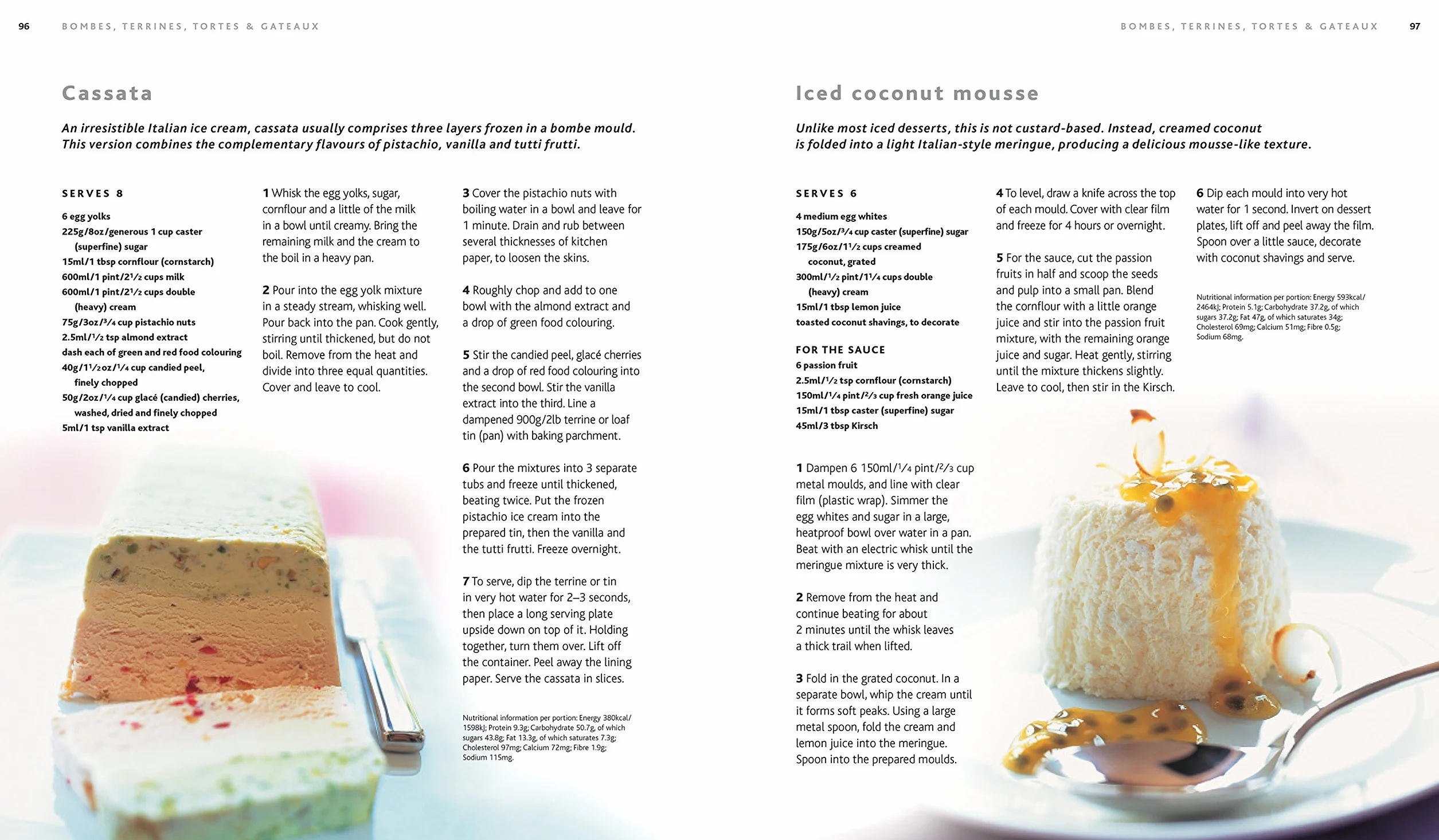 Ice Cream: 150 Delicious Recipes Shown in 300 Beautiful Photographs